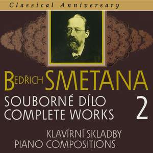 Smetana, Complete Works, Vol. 2: Piano Compositions