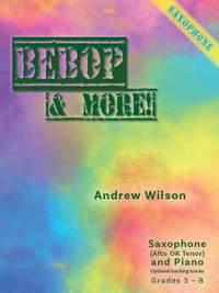 Andrew Wilson: Bebop & More