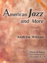 Andrew Wilson: American Jazz and More
