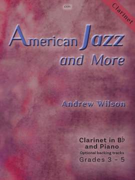 Andrew Wilson: American Jazz and More