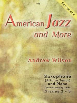 Andrew Wilson: American Jazz and More