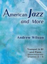 Andrew Wilson: American Jazz and More