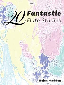 Helen Madden: 20 Fantastic Flute Studies