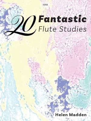 Helen Madden: 20 Fantastic Flute Studies