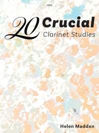 Helen Madden: 20 Crucial Clarinet Studies
