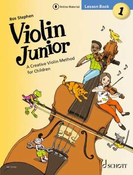 Stephen, R: Violin Junior: Lesson Book 1 Vol. 1