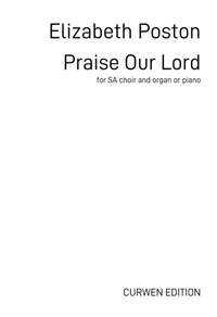 Elizabeth Poston: Praise Our Lord