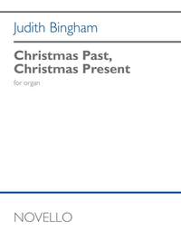 Judith Bingham: Christmas Past, Christmas Present