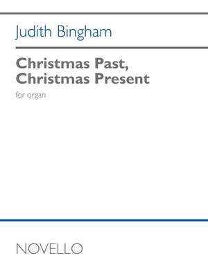 Judith Bingham: Christmas Past, Christmas Present