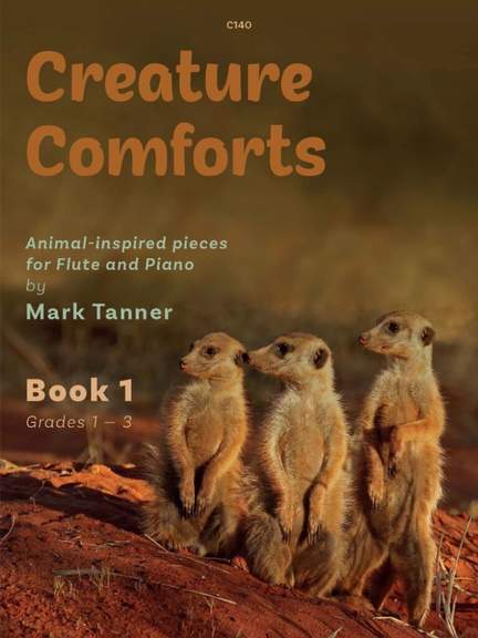 Mark Tanner: Creature Comforts Book 1