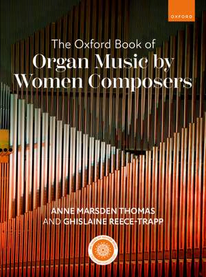 The Oxford Book of Organ Music by Women Composers