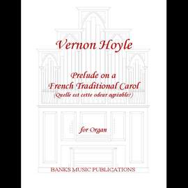 Hoyle: Prelude on a French Traditional Carol - Quelle est cette odeur agreable?
