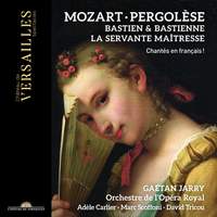Mozart: Bastien Et Bastienne & Pergolese: La Servante Maitresse