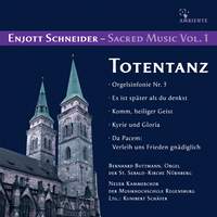 Enjott Schneider – Sacred Music Vol. 1