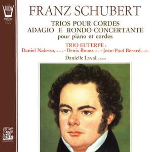 Schubert - Trios pour cordes par le Trio Euterpe