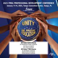 2023 (FMEA) Florida Music Education Association: All-State SSAA High School Chorus & All-State TTBB High School Chorus