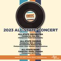 2023 (IMEC) Illinois Music Education Conference: All-State Band, All-State Orchestra and All-State Chorus
