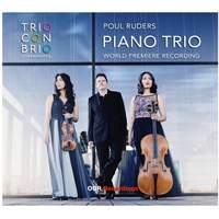 Poul Ruders: Piano Trio (World Premiere Recording)