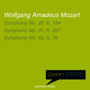 Green Edition - Mozart: Symphonies Nos. 26, 31 & 43