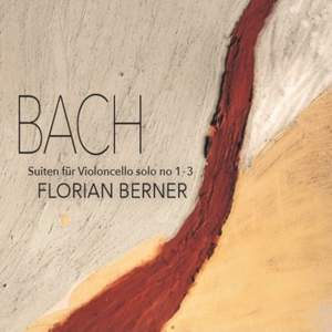 Bach - Suites for Violoncello solo Nos. 1, 2 & 3