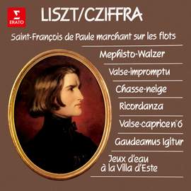 Liszt: Mephisto-Walzer, Chasse-neige, Ricordanza, Gaudeamus igitur, Jeux d'eau à la Villa d'Este...