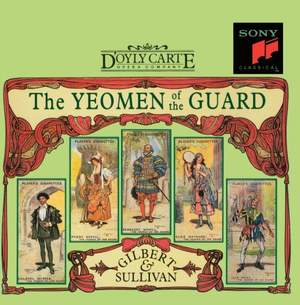 Gilbert & Sullivan: The Yeomen of the Guard