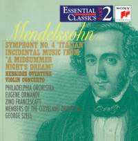 Mendelssohn: Symphony No.4, Violin Concerto, Hebrides etc
