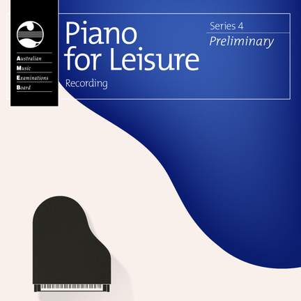 AMEB Piano for Leisure Series 4 Preliminary Grade - AMEB: 3615936373813 ...