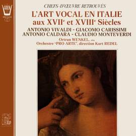 L'art vocal en Italie aux 17ème et 18ème siècles