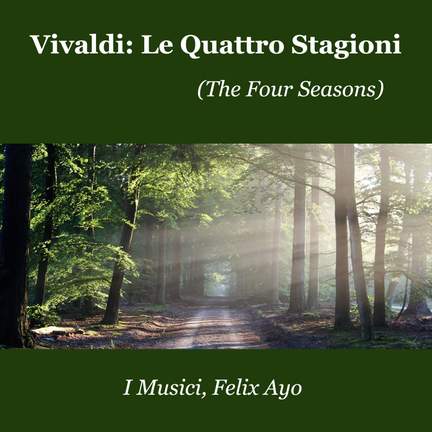 Vivaldi: Le Quattro Stagioni