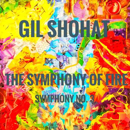 Symphony No. 3 'The Symphony of Fire' - Digistage: 3616551692150 ...