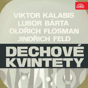 Feld, Bárta, Flosman, Kalabis: Wind Quintet