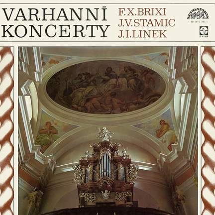 Brixi, Linek, Stamic: Organ Concertos