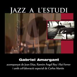 Jazz a l'Estudi: Gabriel Amargant
