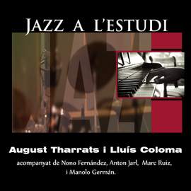 Jazz a l'Estudi: Tharrats, Coloma