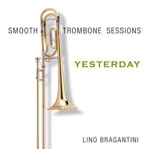 Smooth Trombone Sessions