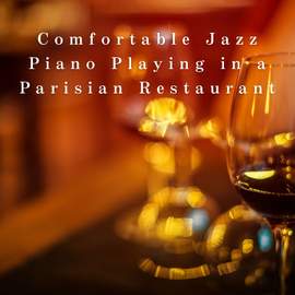Comfortable Jazz Piano Playing in a Parisian Restaurant