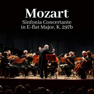 Mozart: Sinfonia concertante in E-flat major, K. 297b