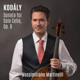 Kodály: Sonata for Solo Cello, Op. 8
