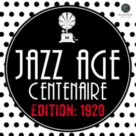 Jazz Age Centenaire