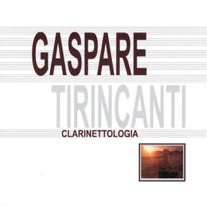 Gaspare Tirincanti: Clarinettologia