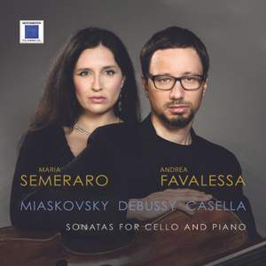 Miaskovsky Debussy Casella - Sonatas for Cello and Piano