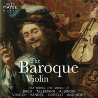 The Baroque Violin