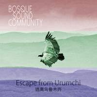 Escape from Urumchi