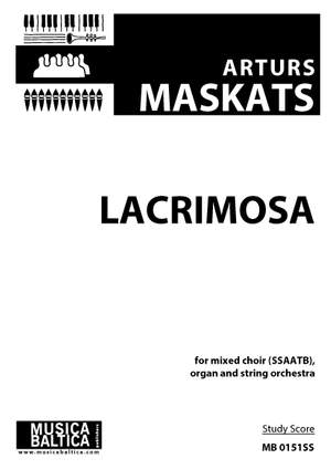 Maskats, Arturs: Lacrimosa
