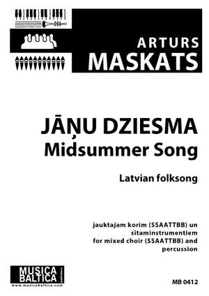 Maskats, Arturs: Jāņu dziesma (Midsummer Song)