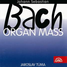 Bach: Organ Mass