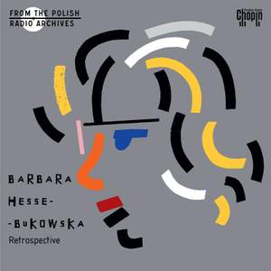 Barbara Hesse-Bukowska - Retrospective