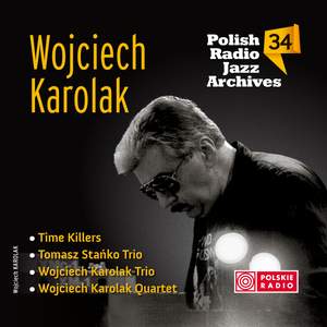 Polish Radio Jazz Archives, Vol.34, Wojciech Karolak