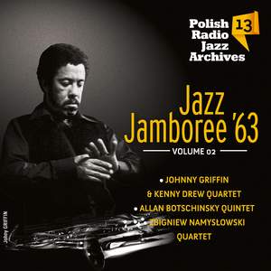 Polish Radio Jazz Archives, Vol. 13 - Jazz Jamboree '63, Vol. 2